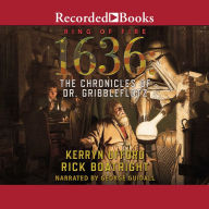1636: The Chronicles of Dr. Gribbleflotz: The Chronicles of Dr. Gribbleflotz