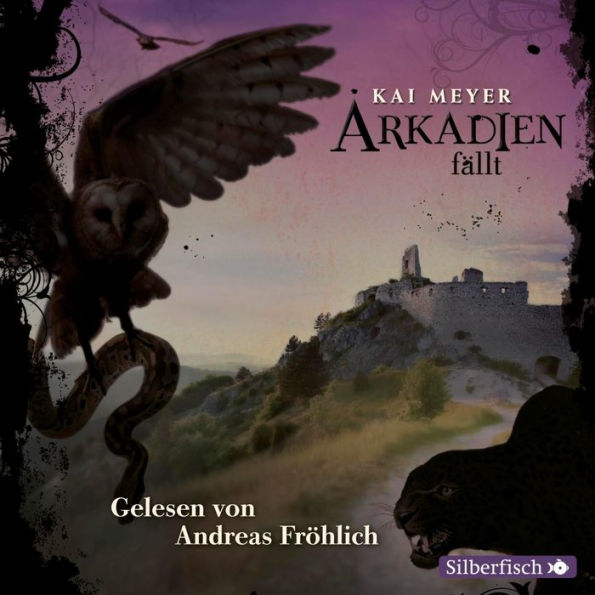 Arkadien-Reihe 3: Arkadien fällt: Arkadien 3 (Abridged)