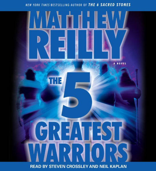 The Five Greatest Warriors (Jack West Jr. Series #3)