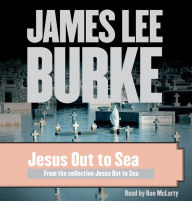 Jesus Out to Sea: Stories (Unabridged Selections)