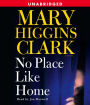 No Place Like Home: A Novel