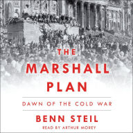 The Marshall Plan: Dawn of the Cold War