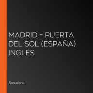 Madrid - Puerta del Sol (España) Inglés