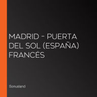 Madrid - Puerta del Sol (España) Francés