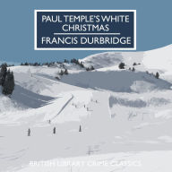 Paul Temple's White Christmas