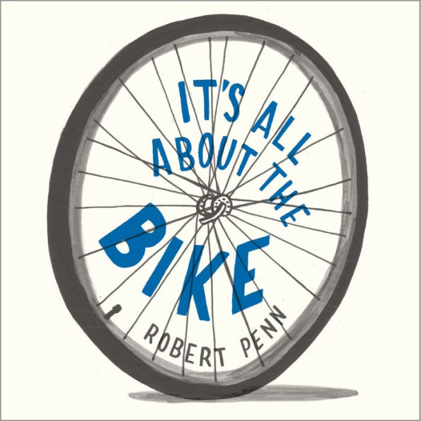 It's All About the Bike: The Pursuit of Happiness on Two Wheels