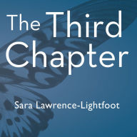 The Third Chapter: Passion, Risk, and Adventure in the 25 Years After 50