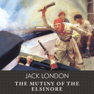 The Mutiny of the Elsinore