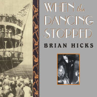 When the Dancing Stopped: The Real Story of the Morro Castle Disaster and Its Deadly Wake