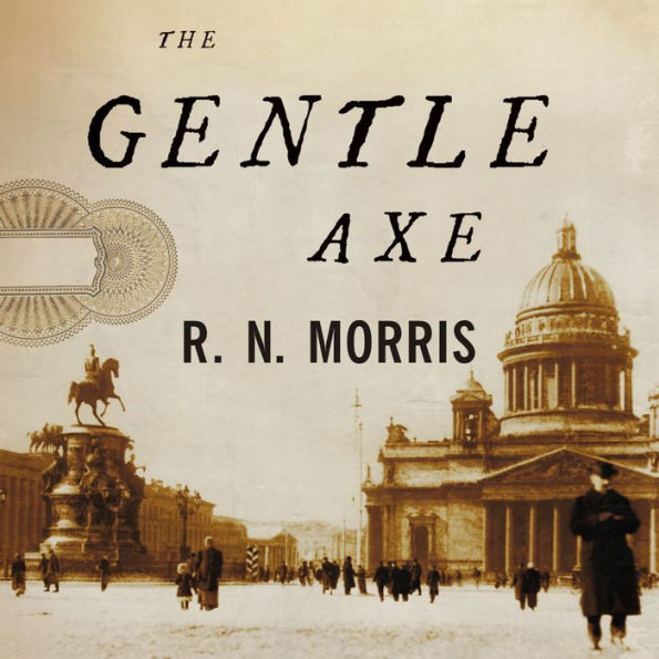 The Gentle Axe: A Novel