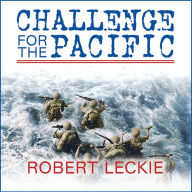 Challenge for the Pacific: Guadalcanal: The Turning Point of the War