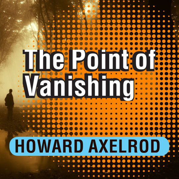 The Point of Vanishing: A Memoir of Two Years in Solitude