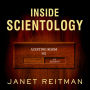 Inside Scientology: The Story of America's Most Secretive Religion