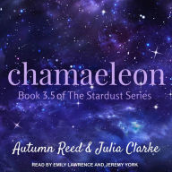 Chamaeleon: Stardust, Book 3.5