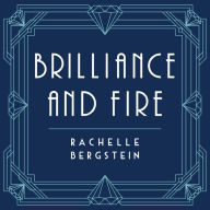 Brilliance and Fire: A Biography of Diamonds