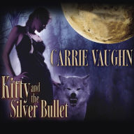 Kitty and the Silver Bullet