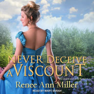 Never Deceive a Viscount