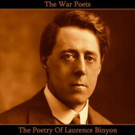 The Poetry of Laurence Binyon