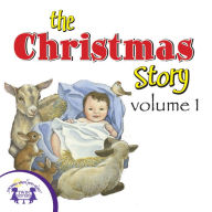 The Christmas Story, Volume 1