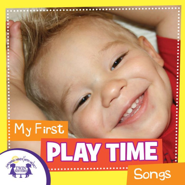 My First Play Time Songs