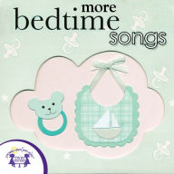 More Bedtime Songs