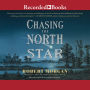 Chasing the North Star