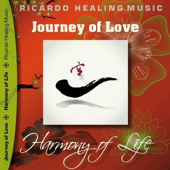 Journey of Love - Harmony of Life