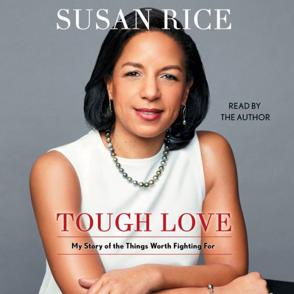 Tough Love: My Story of the Things Worth Fighting For