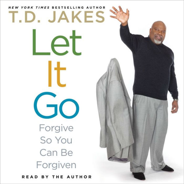 Let It Go: Forgive So You Can Be Forgiven