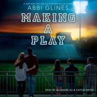 Making a Play (Field Party Series #5)