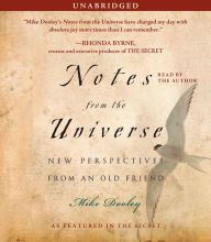 Notes from the Universe: New Perspectives from an Old Friend