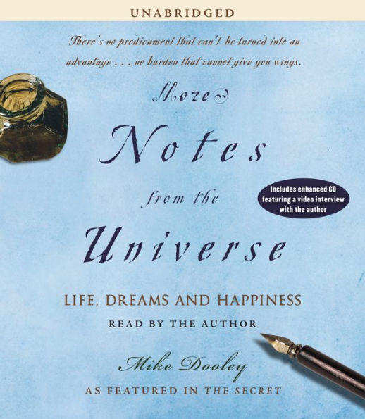 More Notes From the Universe: Life, Dreams and Happiness