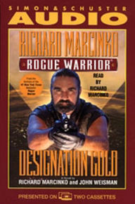 Rogue Warrior: Designation Gold (Abridged)