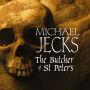 The Butcher of St Peter's