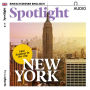 Englisch lernen Audio - New York: Spotlight Audio 08/18 - Summer in the city