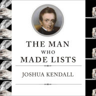 The Man Who Made Lists: Love, Death, Madness, and the Creation of Roget's Thesaurus