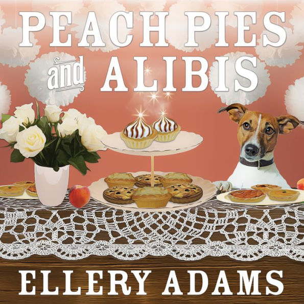 Peach Pies and Alibis (Charmed Pie Shoppe Series #2)