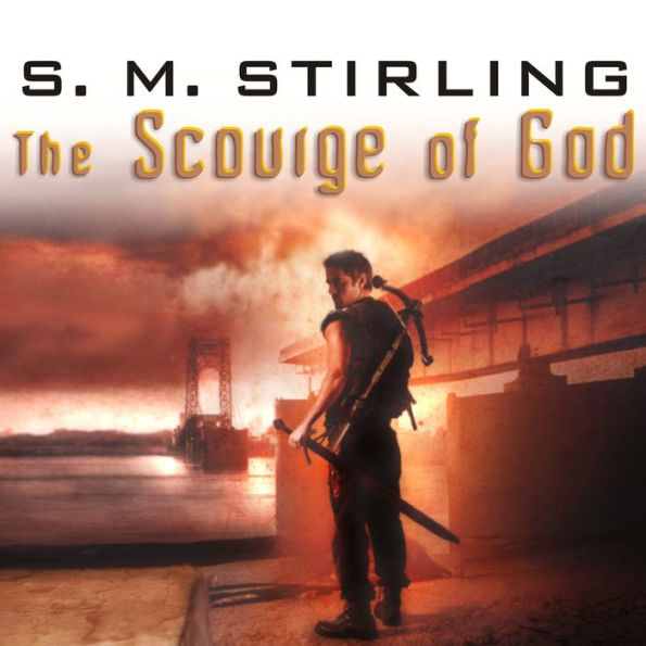 The Scourge of God: A Novel of the Change