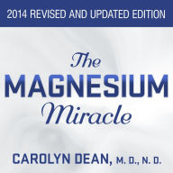 The Magnesium Miracle