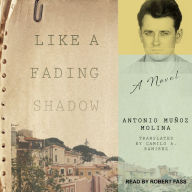 Like a Fading Shadow: A Novel