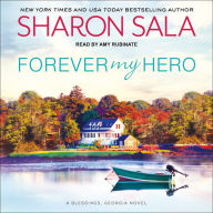 Forever My Hero (Blessings, Georgia Series #7)