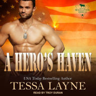 A Hero's Haven: Heroes of Resolution Ranch