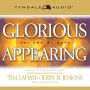 Glorious Appearing: The End of Days (Abridged)