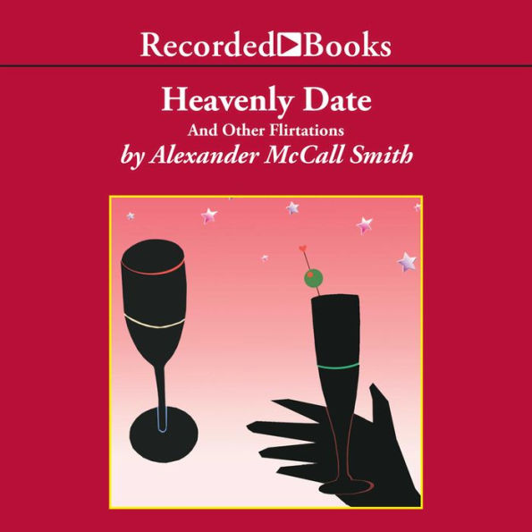 Heavenly Date: And Other Flirtations