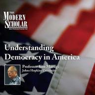 Understanding Democracy in America