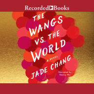 The Wangs vs. the World