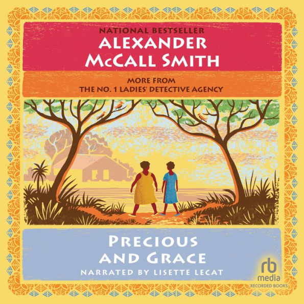 Precious and Grace (No. 1 Ladies' Detective Agency Series #17)