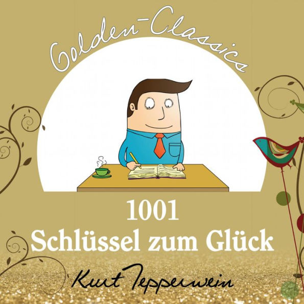 1001 Schlüssel zum Glück - Golden Classics