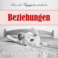 Art of Happiness: Beziehungen