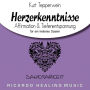 Dankbarkeit: Herzerkenntnisse (Affirmation & Tiefenentspannung für ein heiteres Dasein)